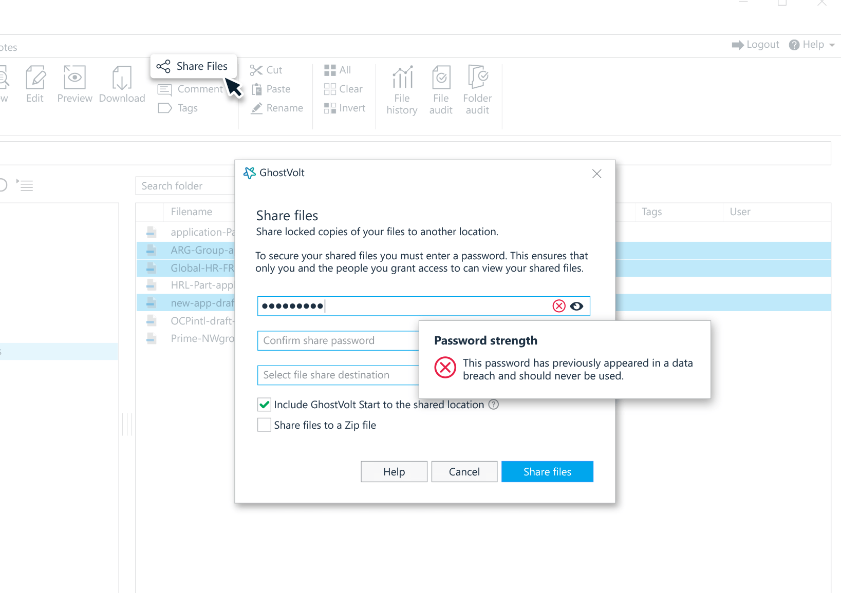 Sharing files with a secure password, assisted by the password strength indicator.